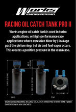 Load image into Gallery viewer, Works Engineering Oil Catch Tank