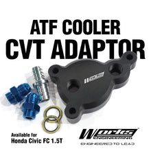 Load image into Gallery viewer, Works Engineering ATF Cooler Adaptor - Honda Civic FC 1.5T
